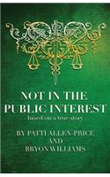 Not in the Public Interest