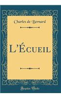 L'Écueil (Classic Reprint)