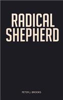 Radical Shepherd