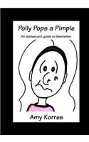Polly Pops a Pimple