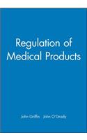 Regulation of Medical Products