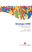 Strategic Hrm: Contemporary Issues in the Asia Pacific Region