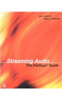Streaming Audio: The Fezguys' Guide