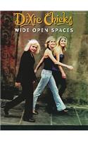 Dixie Chicks -- Wide Open Spaces
