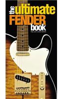 The Ultimate Fender Book