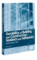 Durability of Building and Construction Sealants and Adhesives
