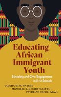 Educating African Immigrant Youth