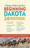 Beginning Dakota / Tokaheya Dakota Iyapi Kin