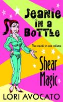 Jeanie in a Bottle / Shear Magic