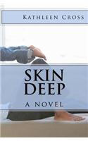 Skin Deep