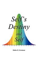 Self's Destiny and Self