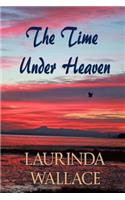 Time Under Heaven