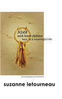SOAR with heart-fullness