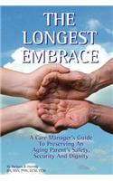 Longest Embrace