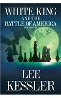White King and the Battle of America