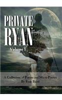 Private Ryan: Volume 1