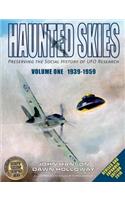 Haunted Skies -Volume 1 -1939-1959