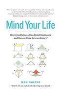 Mind Your Life
