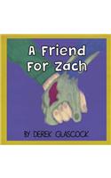 Friend for Zach