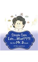 Simple Sam Eats What?!
