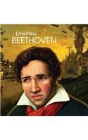 Forgetting Beethoven