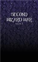 Second Wizard War (Volume 1)