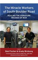 Miracle Workers of South Boulder Road