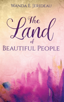 Land Of Beautiful People