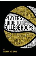 Player's Guide To College Hoops