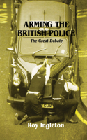 Arming the British Police