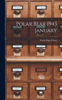 Polar Bear 1943 January