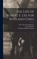 Life of Robert E. Lee for Boys and Girls