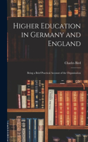 Higher Education in Germany and England