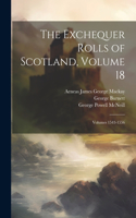 Exchequer Rolls of Scotland, Volume 18; volumes 1543-1556