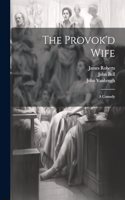 Provok'd Wife