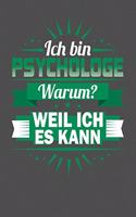 Ich Bin Psychologe - Warum? Weil Ich Es Kann