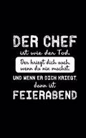 Der Chef Ist Wie Der Tod
