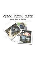 Click, Click, Click: Calvin Goes to the Zoo