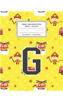 Primary Composition Notebook Grades K-2 Story Journal G: Firefighter Fireman Pattern Primary Composition Book Letter G Personalized Lined Draw and Write Handwriting Paper Picture Space and Dashed Midline N