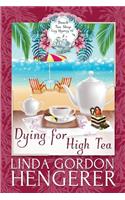 Dying for High Tea