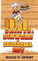 Saints and Sinners in Oklahoma City
