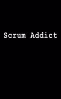 Scrum Addict: Blank Lined Journal