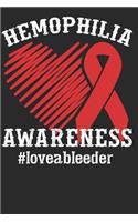 Hemophilia Awareness #loveableeder: Journal Blank Lined Paper