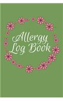 Allergy Log Book: Health Journal That Discovers Food Intolerances and Allergies