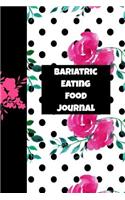 Bariatric Eating Food Journal