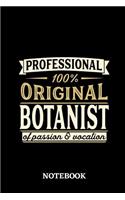 Professional Original Botanist Notebook of Passion and Vocation