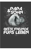 Papa Sohn Beste Freunde furs Leben