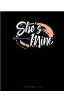 Shes Mine: Blank Sheet Music - 12 Staves