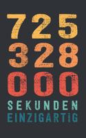 725 328 000 Sekunden Einzigartig: tolles 23 Jahre Geburtstags Notizbuch liniert - 100 Seiten