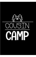 Cousin Camp: Composition Notebook, Family Summer Reunion, Draw and Write Journal, Camping Activities Book